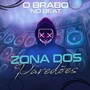 Zona dos Paredões (Explicit)