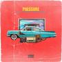 Pressure (feat. KL Jackson & Starboii Issahoe) [Explicit]