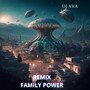 FAMILY POWER LOVE (Remix)