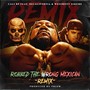 Robbed the Wrong Mexican Remix (feat. Decalifornia & Wessmont Sskeme) [Explicit]