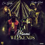 Miami Weekends (feat. Cee Soulja) [Explicit]