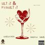 SET IT & FORGET IT (SI-FI) (feat. Shadow Shine) [Explicit]