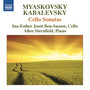 MYASKOVSKY, N.: Cello Sonatas Nos. 1 and 2 / KABALEVSKY, D.B.: Cello Sonata (Joost Ben-Sasson, Sternfield)