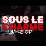 Sous le charme (Explicit)