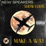 MAKE A WAY (Explicit)