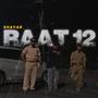 Raat 12