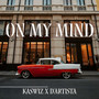 On My Mind (Explicit)