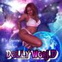 DollyWorld : The TakeOver (Explicit)