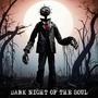 DARK NIGHT OF THE SOUL (Explicit)