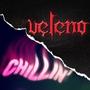 Chillin' / Veleno (feat. Frank Slaugh) [Explicit]