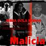 Malicia (feat. Roberto Rimemba & DJ Esseerre) [Explicit]