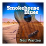 Smokehouse Blues