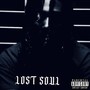 Lost Soul (Explicit)