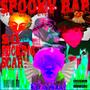 SpOoKy RaPp (pack) [Explicit]