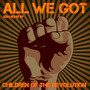 All We Got (EDM Remix EP)