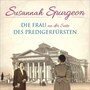 Susannah Spurgeon (Die Frau an der Seite des Predigerfürsten)