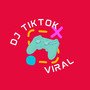 Dj Tik Tok Viral