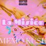 La Misión (Explicit)