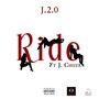 Ride (feat.  J.Chozen) [Explicit]