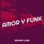 Amor Y Funk