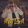 Amiga (feat. Black 40)