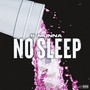 No Sleep (Explicit)