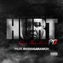 Hurt part 2 (feat. Bigga Rankin) [Explicit]