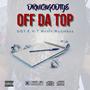 Off Da Top (Explicit)