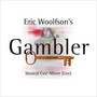 Gambler Musical Cast Album (Live)