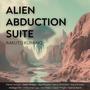 Alien Abduction Suite