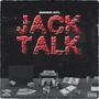 Jack Talk (Explicit)