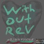 With out Rev (Explicit)