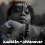 Whenever (Explicit)