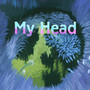 My Head