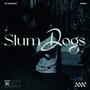 Slumdogs (Explicit)