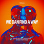 We Can Find A Way (Radio Edit)