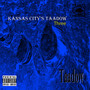 Kansas City's Taadow Three (Explicit)