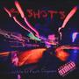 3 SHOTS (Explicit)