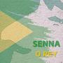 Senna O Rey