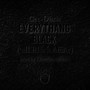 Everythang BLACK (all BLACK Affair)