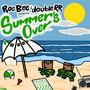 Summer's Over (feat. Roc Bee) [Explicit]