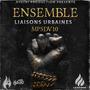 Ensemble (feat. Liaisons Urbaines & Kima Senseï) [Explicit]