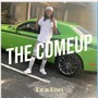 The Come Up (Explicit)