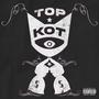 Top Kot (Explicit)