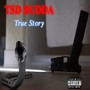 True Story (Explicit)