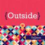 Outside (feat. Mabii, Terrell Burns, Zuh-Cari & Roddrick Lemar)