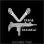 Verbal Terrorist - 2013 Mix Tape