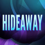 Hideaway (A Tribute to Kiesza)