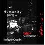 Humanity (Live at Tedxklwomen)