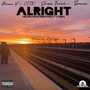 Alright (feat. CITK, Jazz Fresh & Sauce) [Explicit]